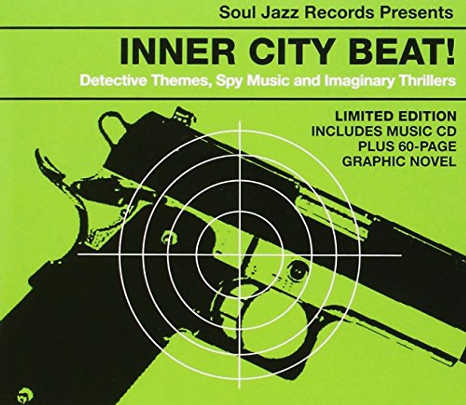 Soul Jazz Records Presents - Inner City Beat!