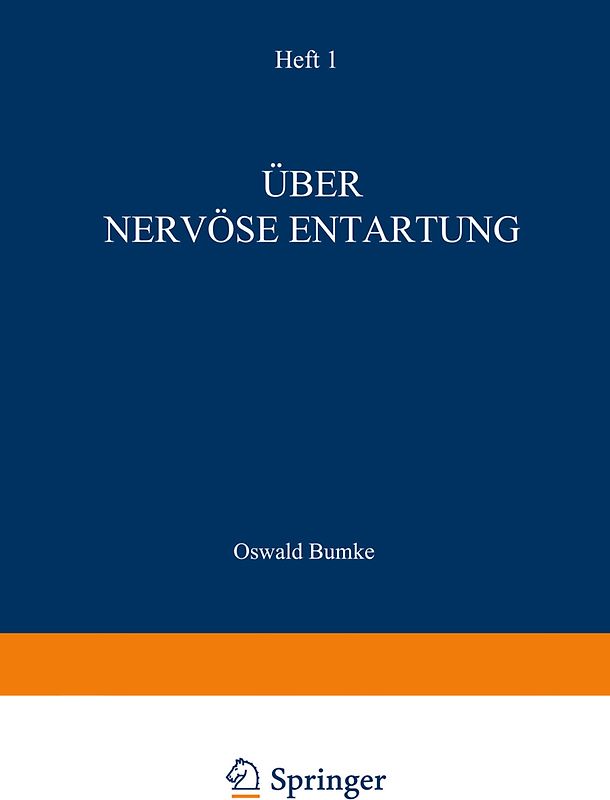 Über Nervöse Entartung