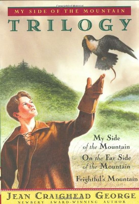 My Side of the Mountain Trilogy - Jean Craighead George