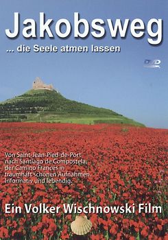 Jakobsweg ... die Seele atmen lassen DVD