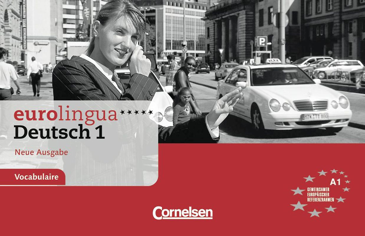 eurolingua. Deutsch als Fremdsprache - Neue Ausgabe / Gesamtband 1 (Einheit 1-16) - Europäischer Referenzrahmen: A1