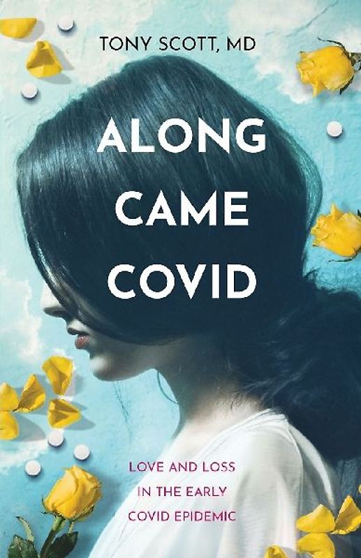 Along Came COVID