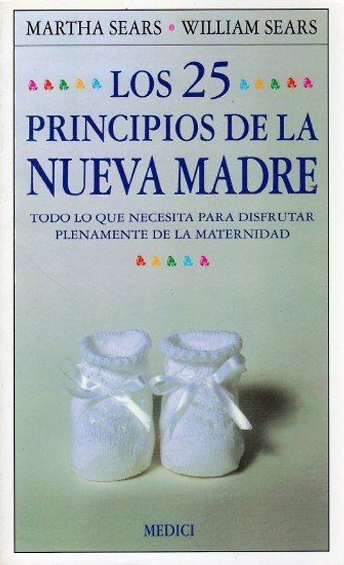 Los 25 principios de la nueva madre