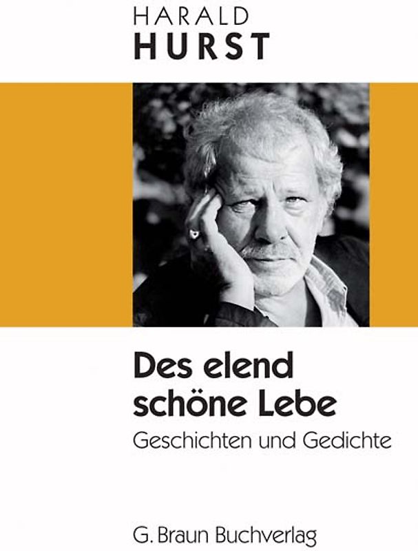 Des elend schöne Lebe
