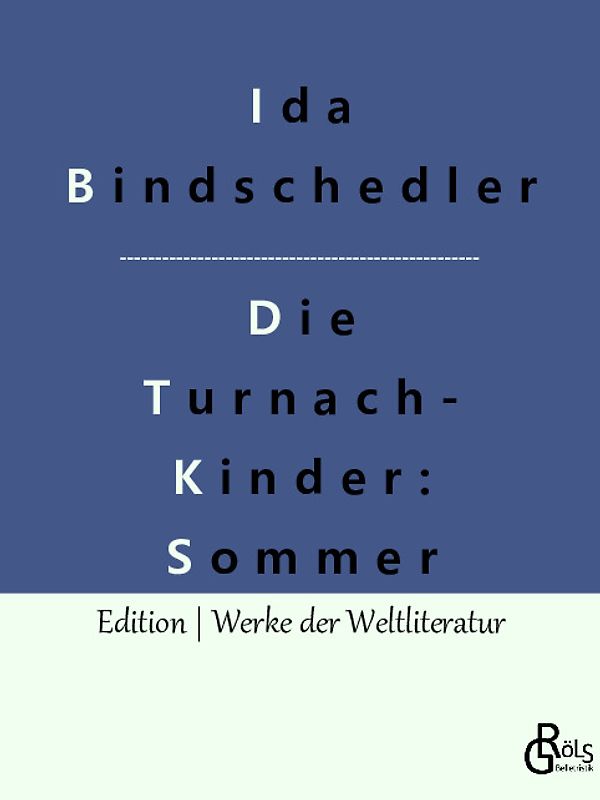 Die Turnachkinder im Sommer