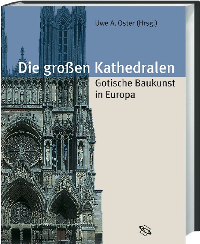 Die grossen Kathedralen