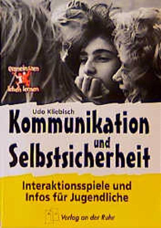 Kommunikation und Selbstsicherheit
