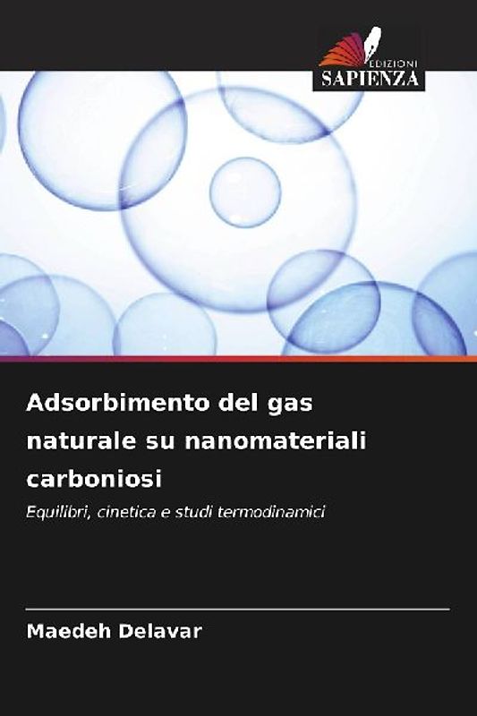 Adsorbimento del gas naturale su nanomateriali carboniosi