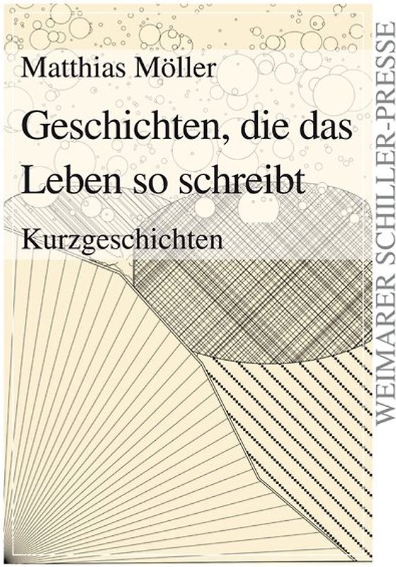 Geschichten, die das Leben so schreibt