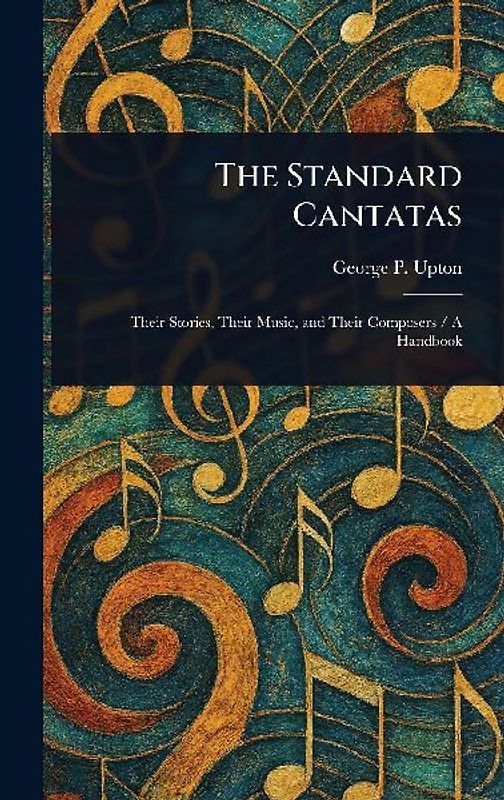 The Standard Cantatas
