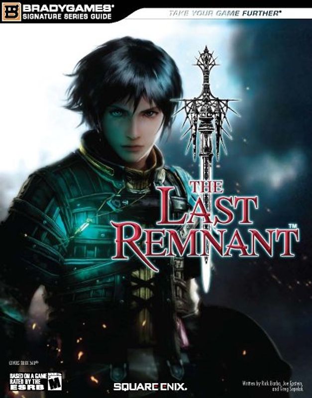 The Last Remnant Signature Series Guide (Bradygames Signature Guides) - BradyGames