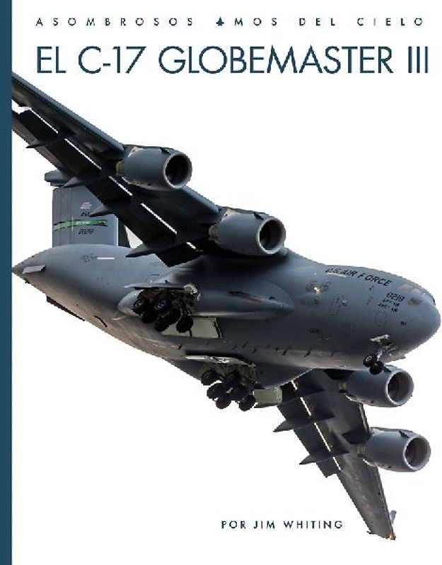 El C-17 Globemaseter III