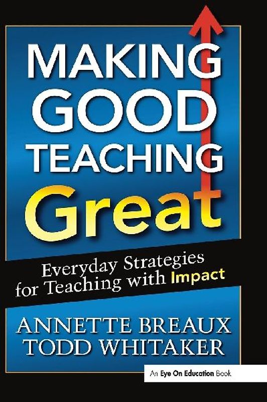 Making Good Teaching Great