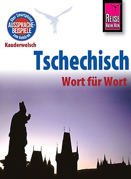 Reise Know-How Sprachführer Tschechisch - Wort für Wort
