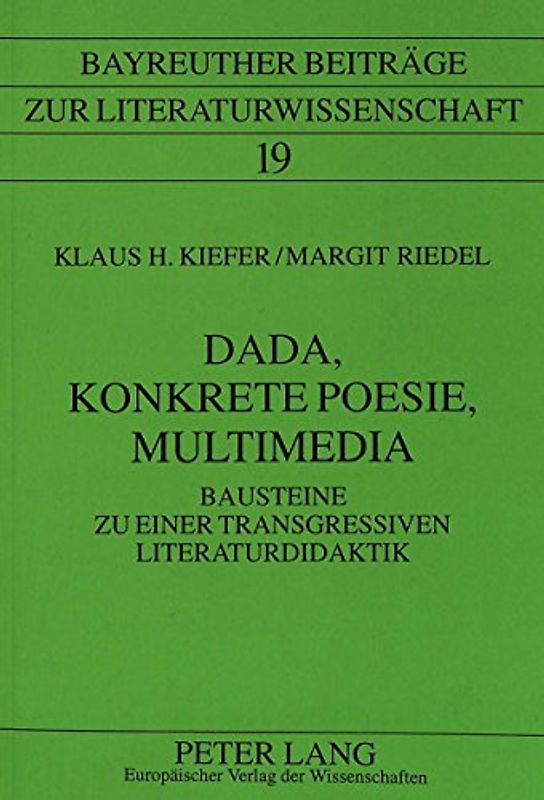Dada, Konkrete Poesie, Multimedia