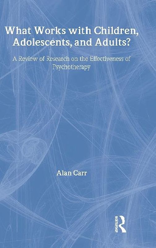 What Works with Children, Adolescents, and Adults?