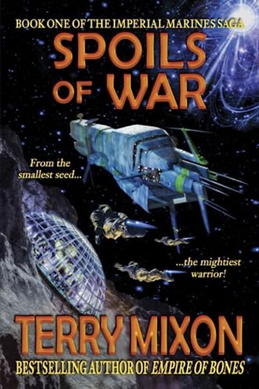 Spoils of War (Book 1 of The Imperial Marines Saga)