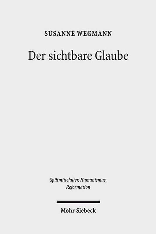 Der sichtbare Glaube