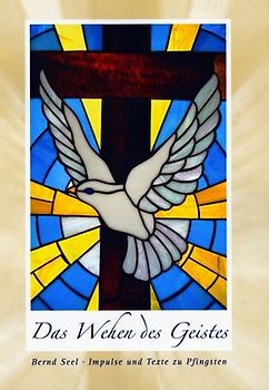 Das Wehen des Geistes - Nr. 300