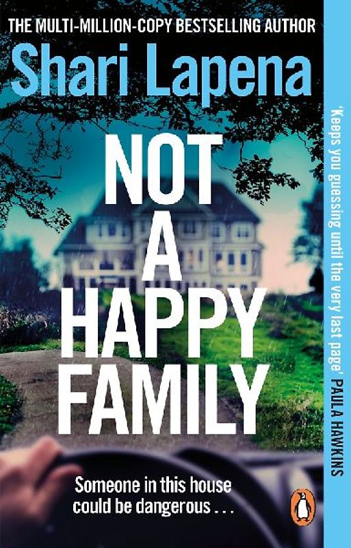 Not a Happy Family: the instant Sunday Times bestseller, from the #1 bestselling author of THE COUPLE NEXT DOOR