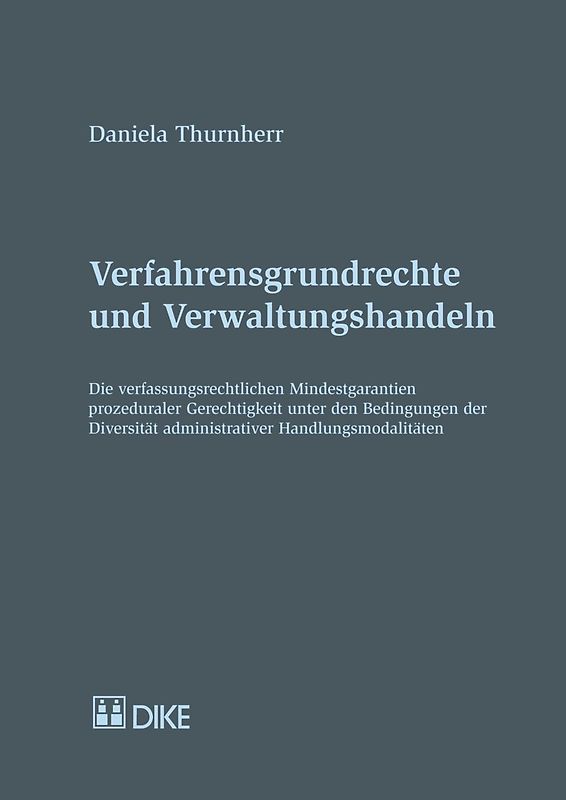 Verfahrensgrundrechte und Verwaltungshandlungen