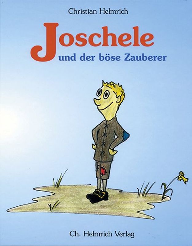 Joschele und der böse Zauberer