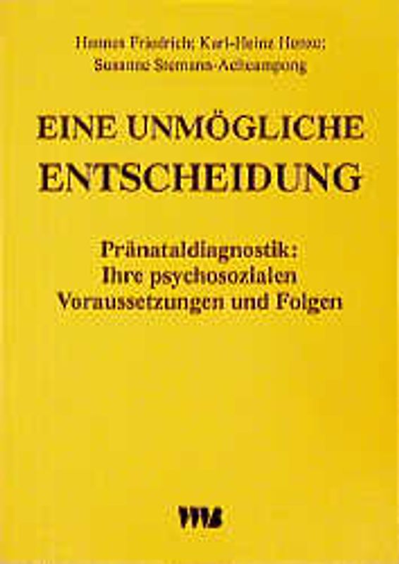 Eine unmögliche Entscheidung