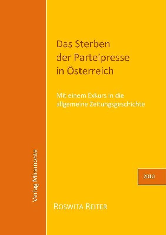 Das Sterben der Parteipresse in Österreich