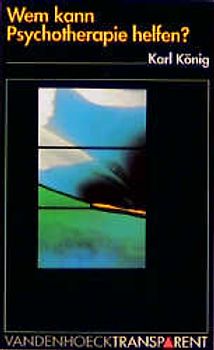 Wem kann Psychotherapie helfen?