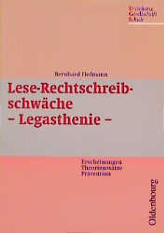 Lese-Rechtschreibschwäche - Legasthenie -