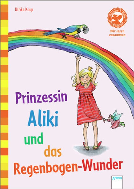 Prinzessin Aliki und das Regenbogen-Wunder
