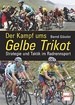 Der Kampf ums Gelbe Trikot