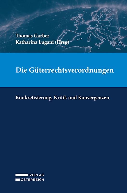 Die Güterrechtsverordnungen