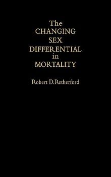Changing Sex Differential in Mortality.