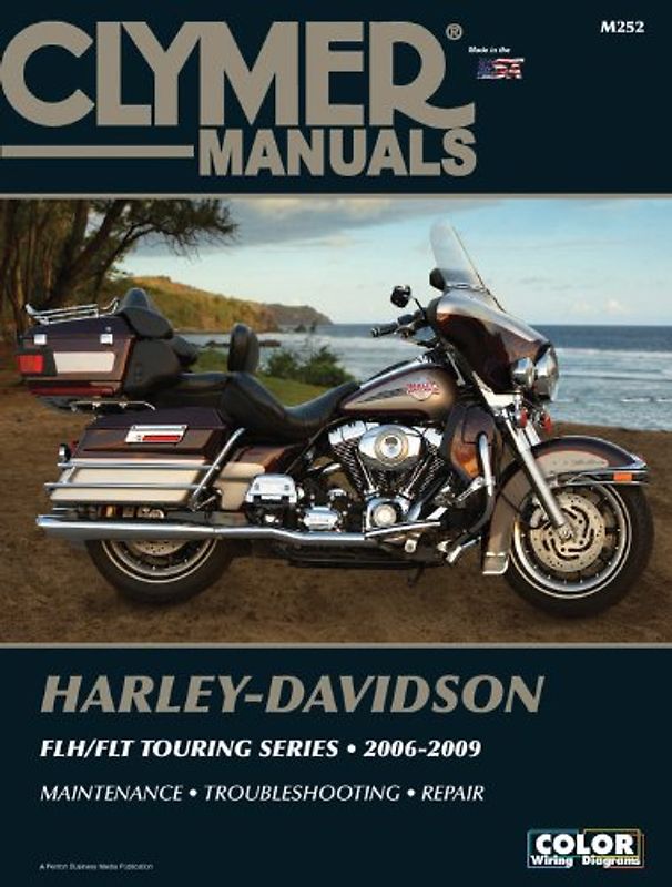 Harley-Davidson Flh/Flt Touring Series 2006-2009 (Clymer Manuals: Motorcycle Repair) - Scott, Ed