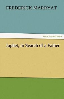 Japhet, in Search of a Father