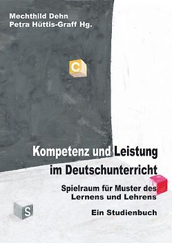 Kompetenz und Leistung im Deutschunterricht