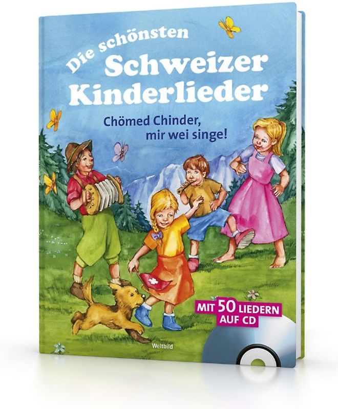 Die schönsten Schweizer Kinderlieder