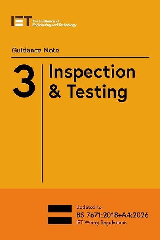 Guidance Note 3: Inspection & Testing