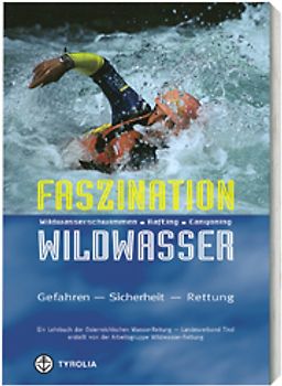 Faszination Wildwasser