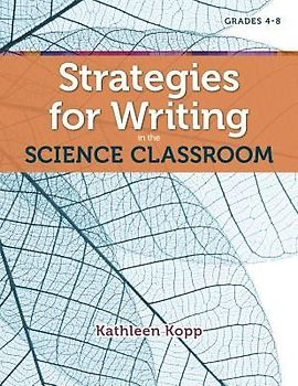 Strategies for Writing in the Science Classroom
