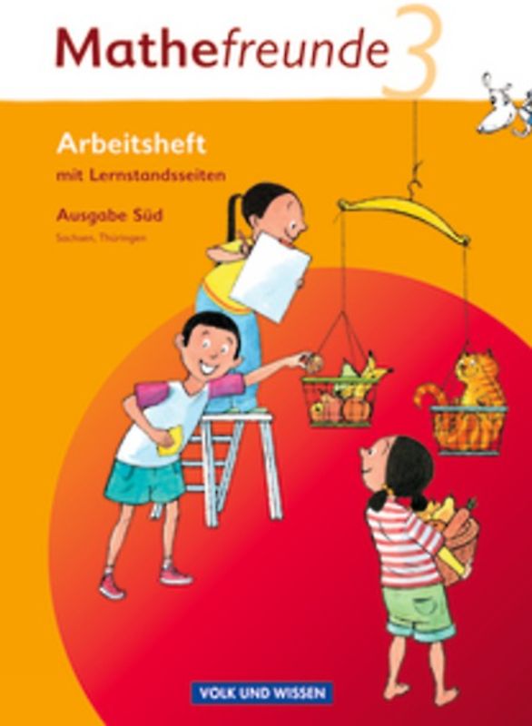Mathefreunde - Ausgabe Süd 2010 (Sachsen, Thüringen) - 3. Schuljahr