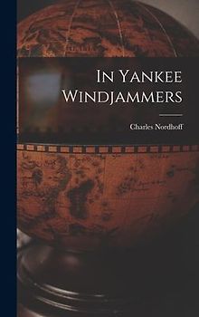 In Yankee Windjammers