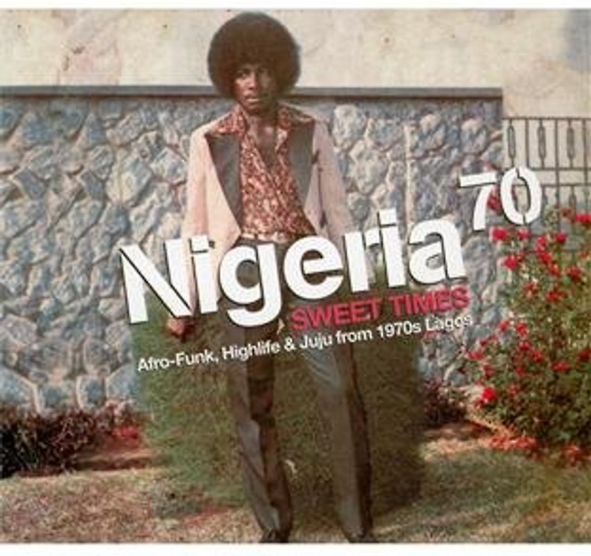 Various - Nigeria 70 Vol.3-Sweet Times