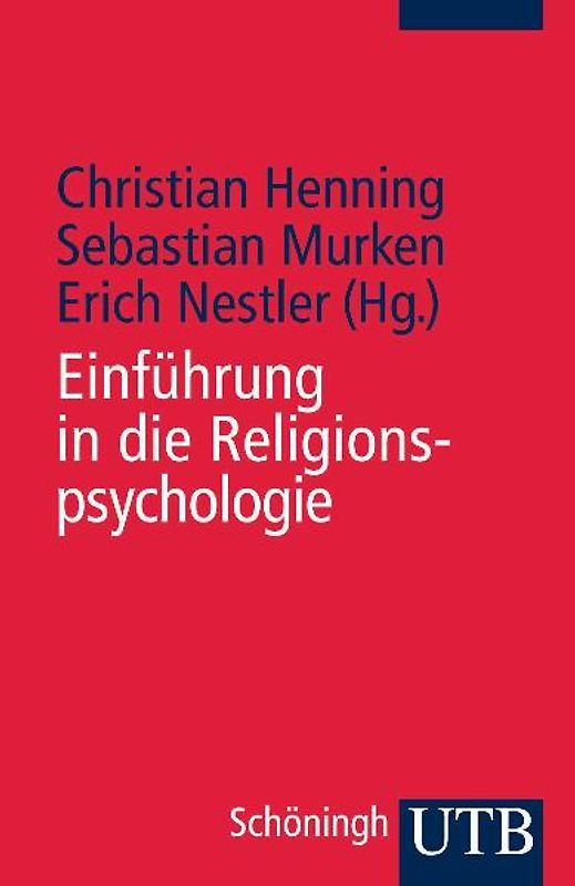 Einführung in die Religionspsychologie