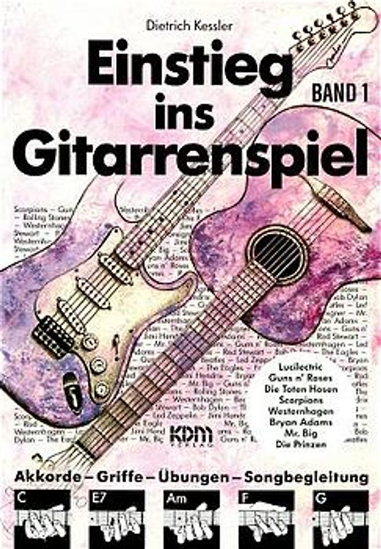 Einstieg ins Gitarrenspiel / Einstieg ins Gitarrenspiel Band 1