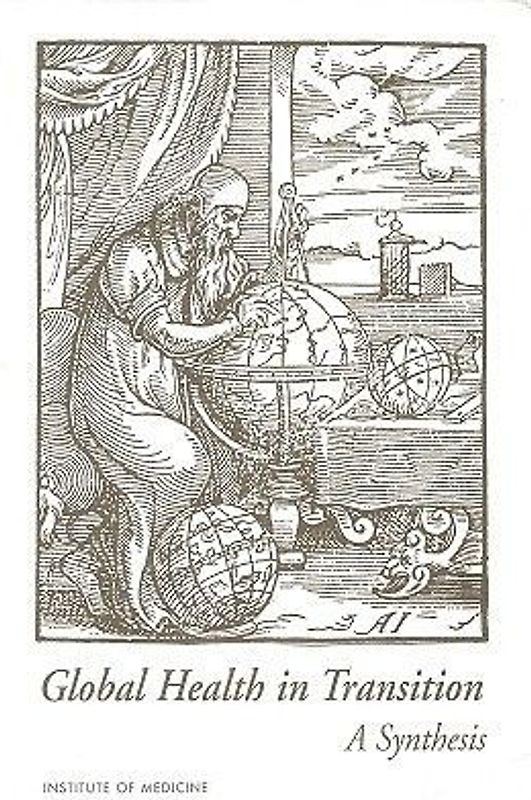 Global Health in Transition: A Synthesis