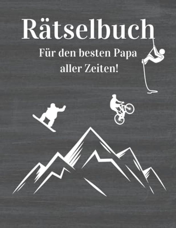 Rätselbuch für den besten Papa aller Zeiten: Wortsuchrätsel, Sudoku und Labyrinthe in großer Schrift | Geschenkidee zum Vatertag, Geburtstag oder einfach so