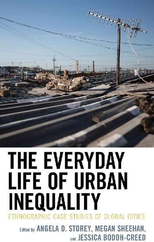 Everyday Life of Urban Inequality