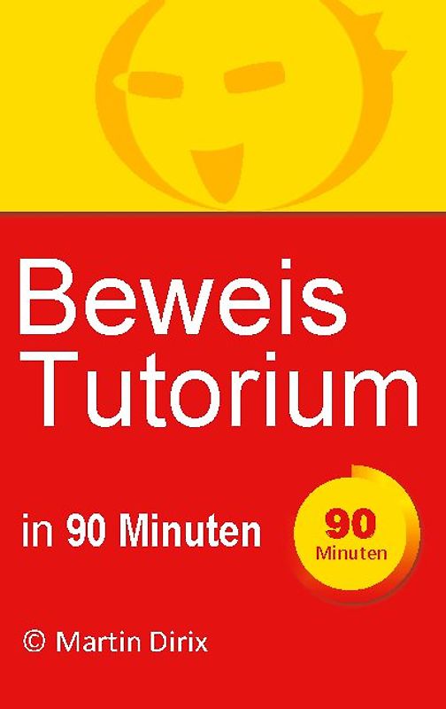 Beweis Tutorium in 90 Minuten